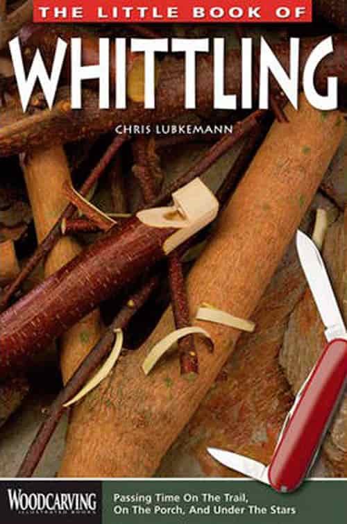 The Little Book of Whittling